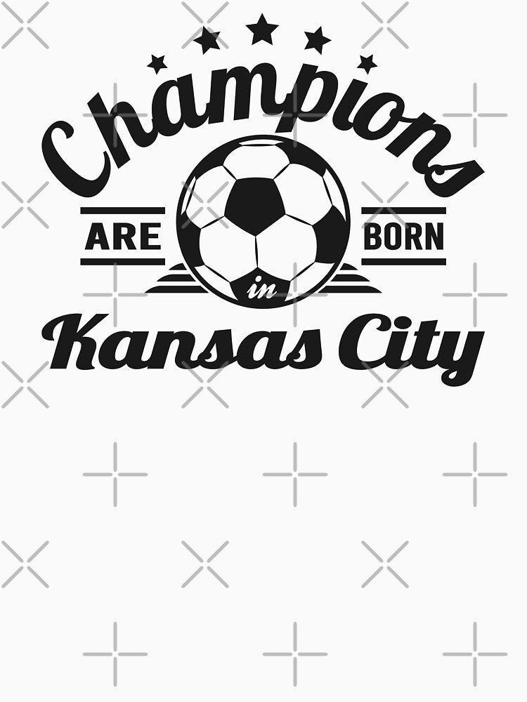 Champions Are Born In Kansas City , Soccer fans vintage gift by lamjar-art