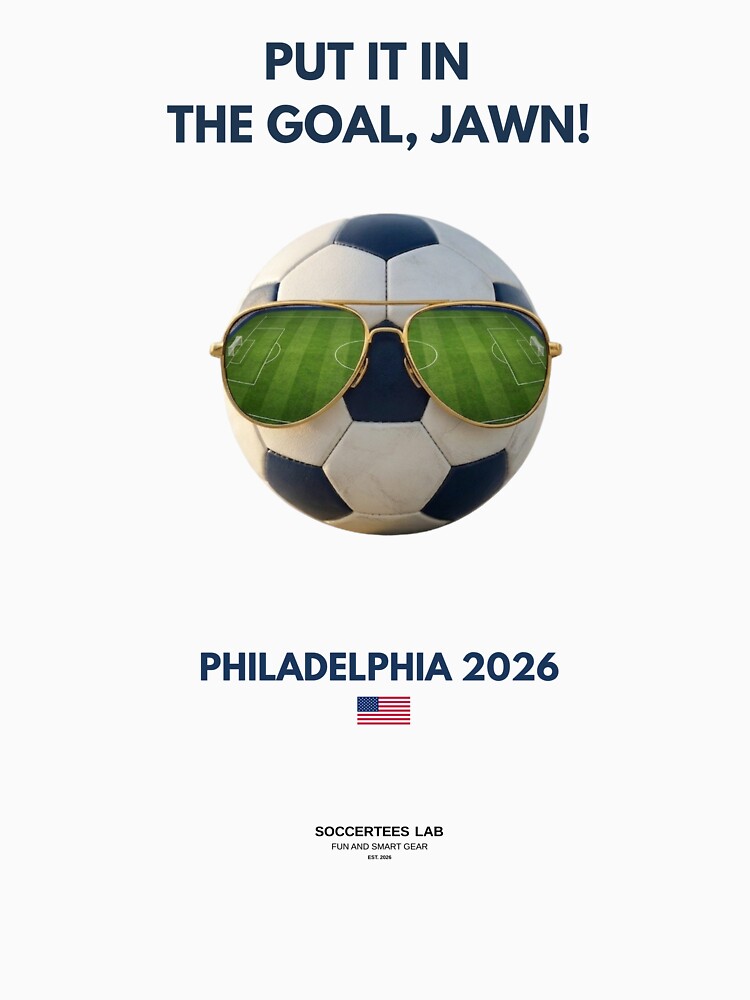 WC26 Hosting City: Philadelphia | Fun and Smart Soccer Fan Gear by Soccertees Lab
