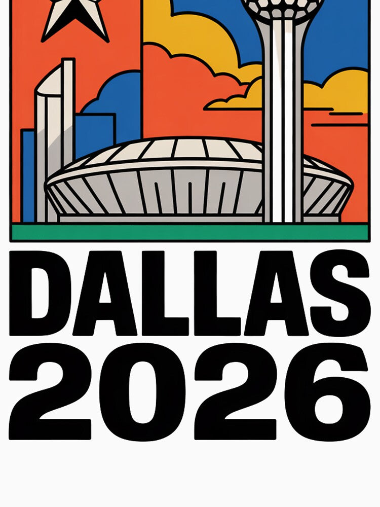 Dallas 2026 Texas Soccer Souvenir T-Shirt V22 by DarylWelsh2024