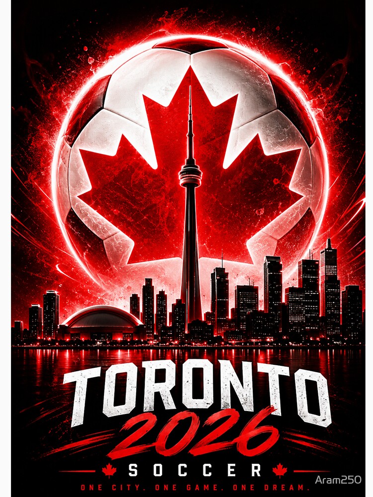 Toronto 2026 Soccer Host City Maple Leaf Fan Art by Aram250