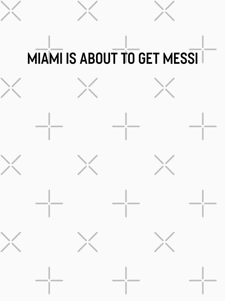 miami is about to get messi by mavagraphics
