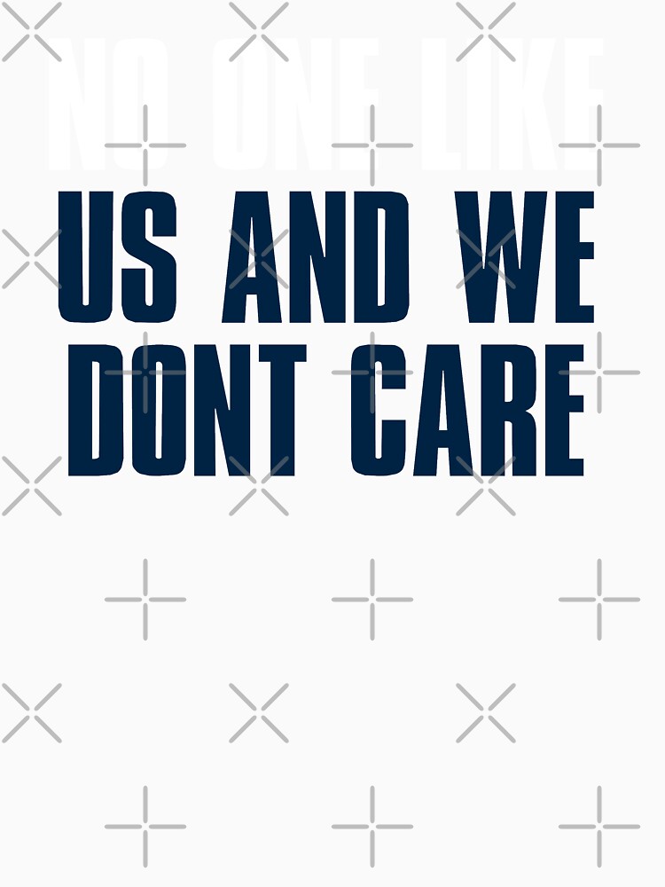 No One like Us and We dont care, Los Angeles Sports Dark Cream by elhefe