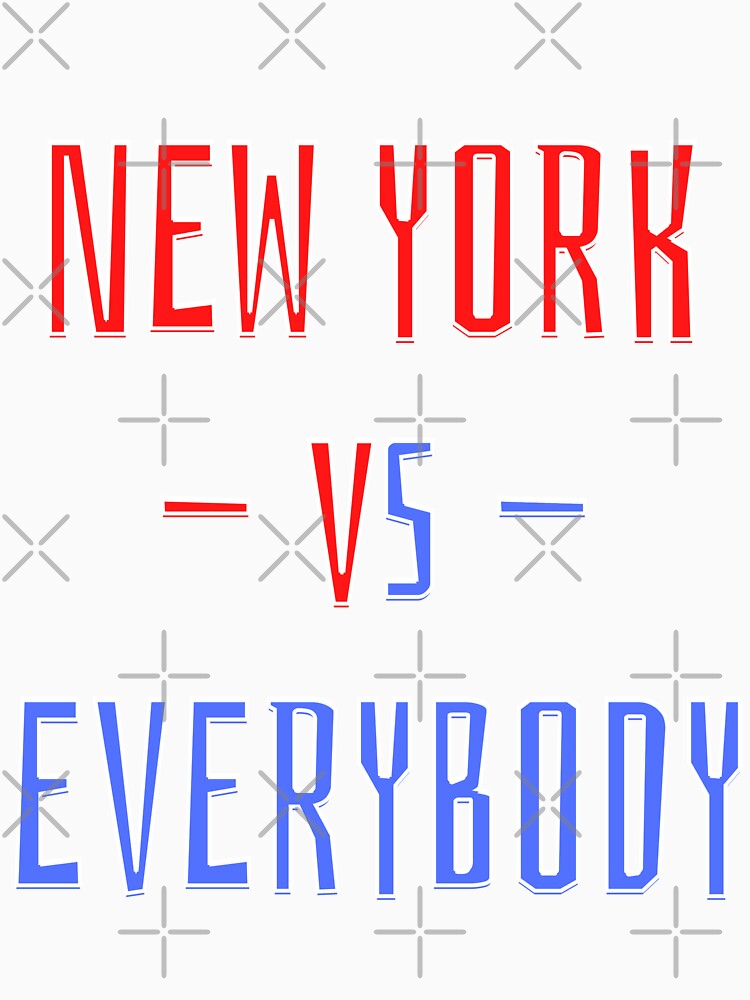 New York vs Everybody by OlympicsMerch