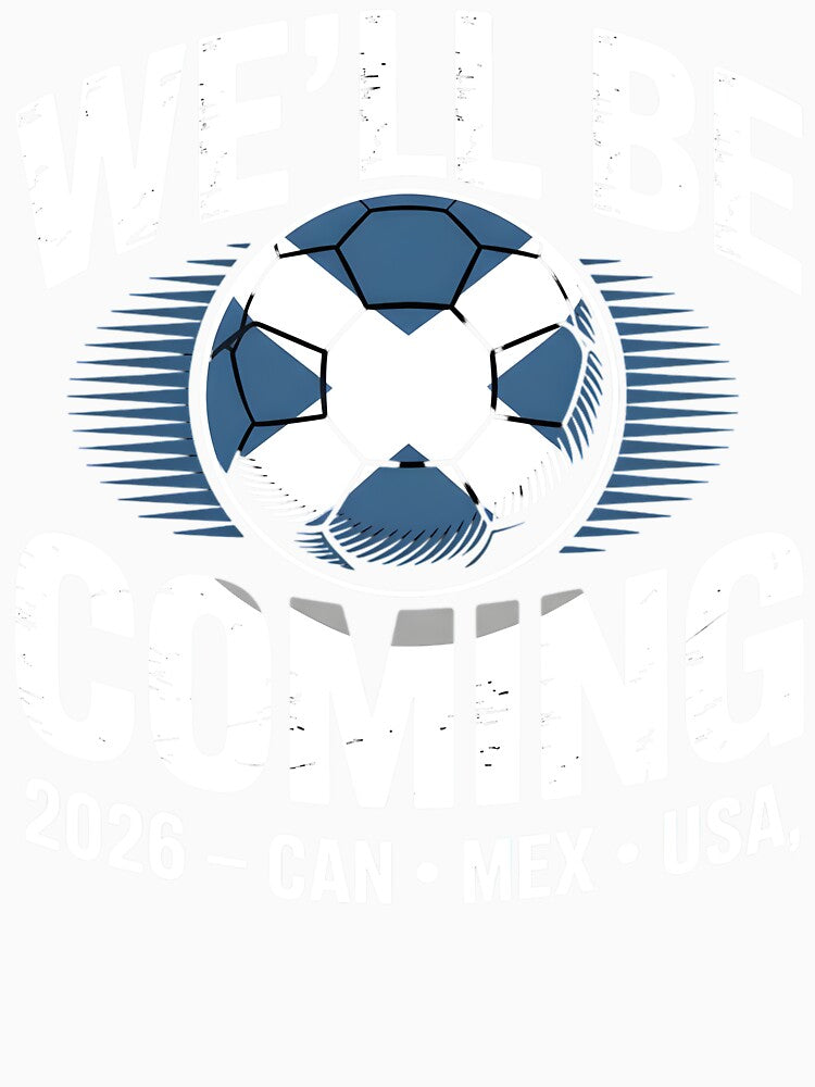 We’ll Be Coming 26 International Football Supporters Tee by BelindaVDavis