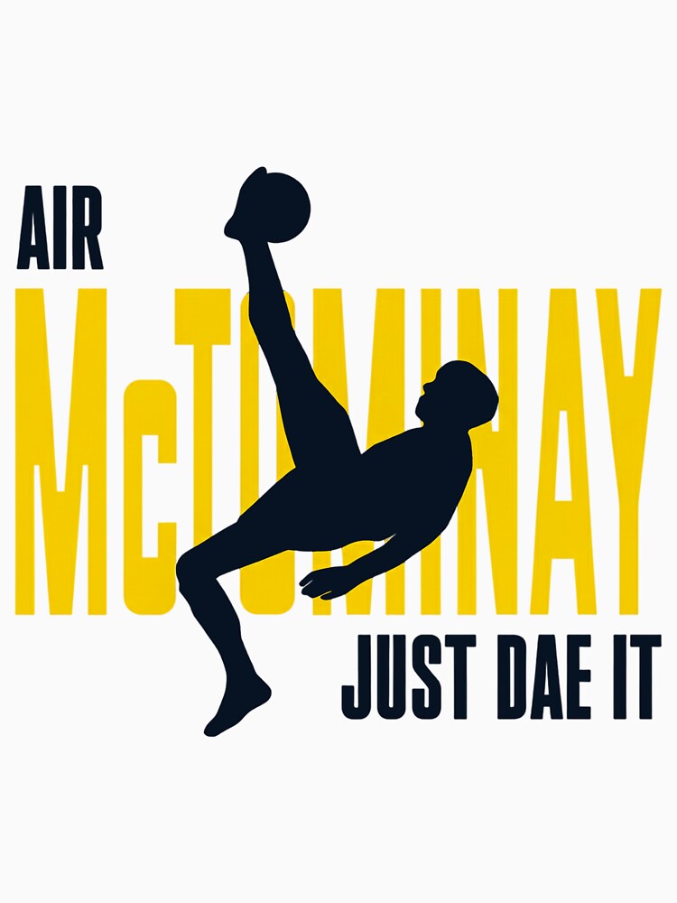 Scott McTominay Just Dae It by DillonHuerta