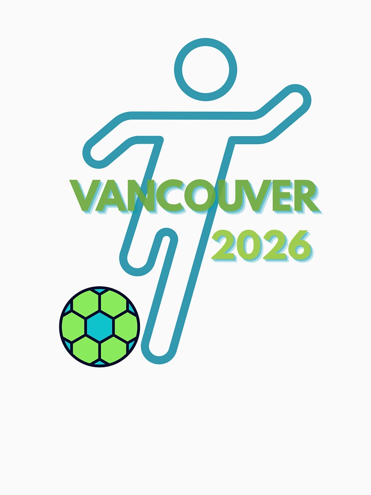 Vancouver soccer 2026 t-shirt by XDivineTees