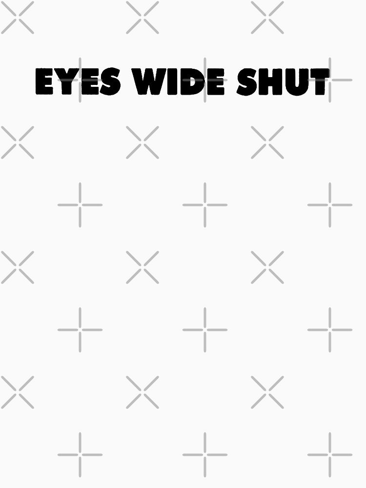EYES WIDE SHUT TITLE - BLACK by FILM GUTTER