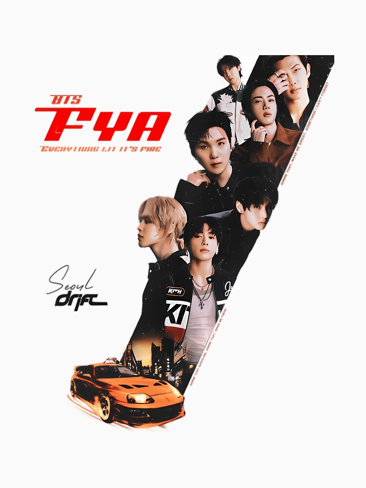 Bts Fya Everything Lit Seoul Drift by LorenBehre
