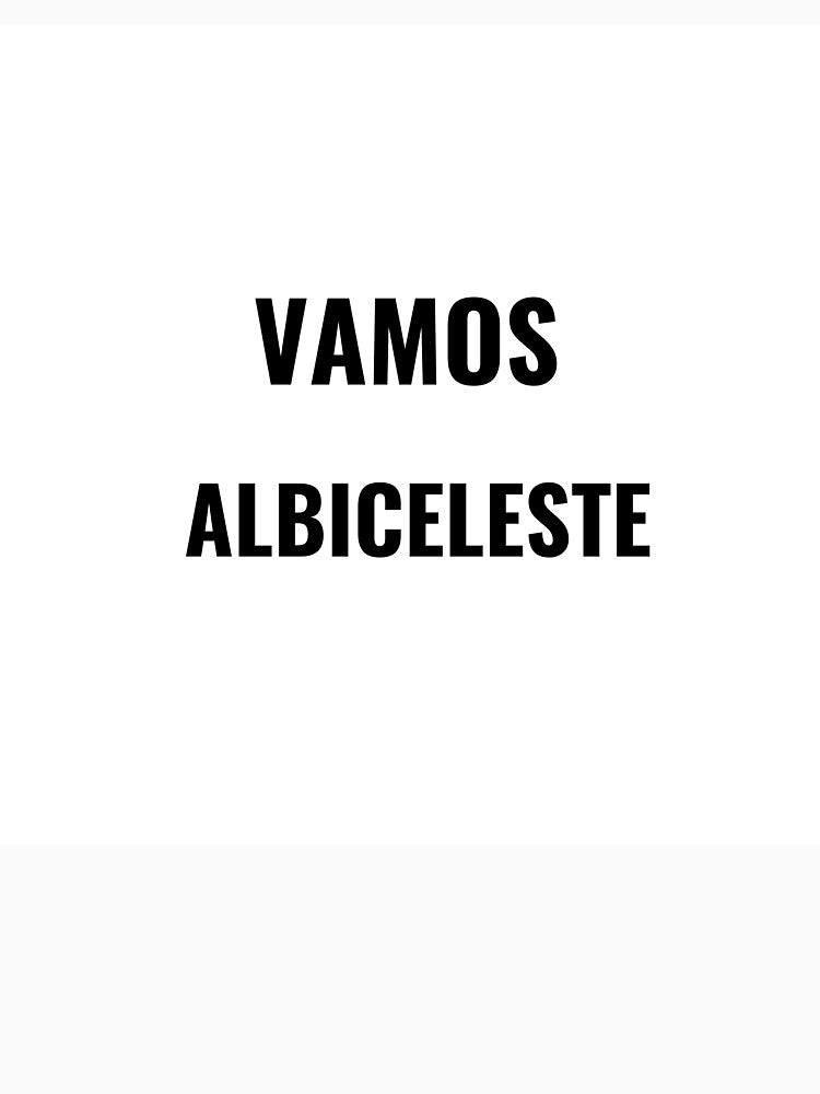 VAMOS ALBICELESTE – Argentina Fan Tee | Uncle Jichuan by Uncle-Jichuan