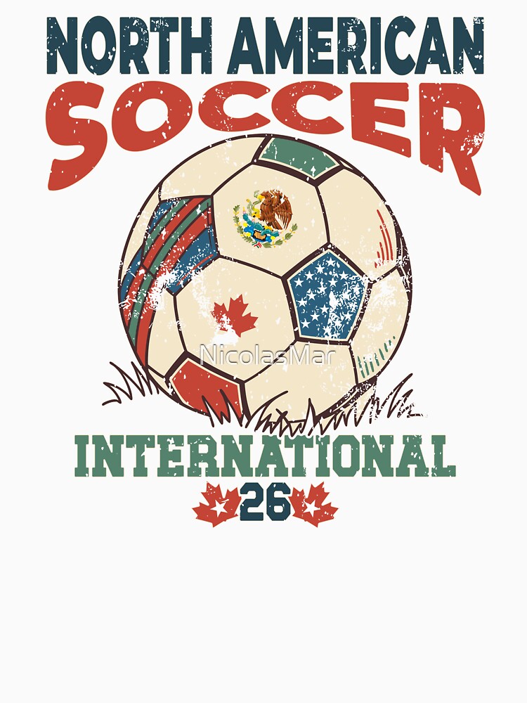 North American Soccer 2026 Vintage Football Design USA Canada Mexico by NicolasMar