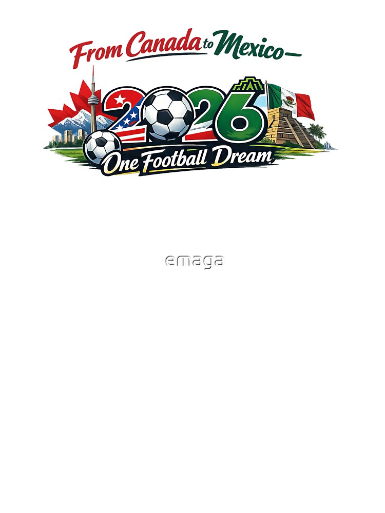 2026 Football Fan Design - North America - Three Nations One Dream by emaga