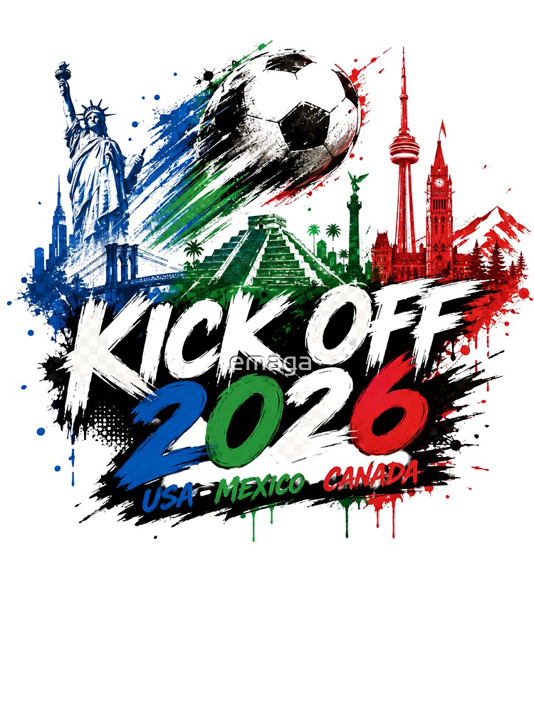 Kick Off 2026 USA Mexico Canada Soccer Graphic by emaga