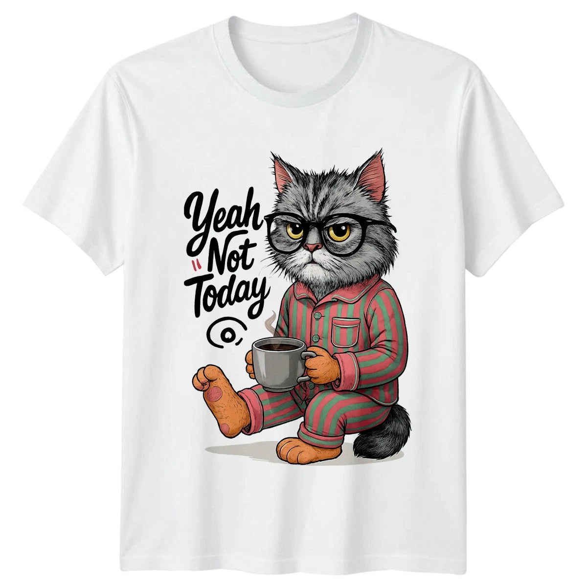 Yeah Not Today T-Shirt Lazy Cat Animal Birthday Gift For Him And Her