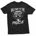 Welcome To The Find Out Phase Funny Grunge Quote T-Shirt