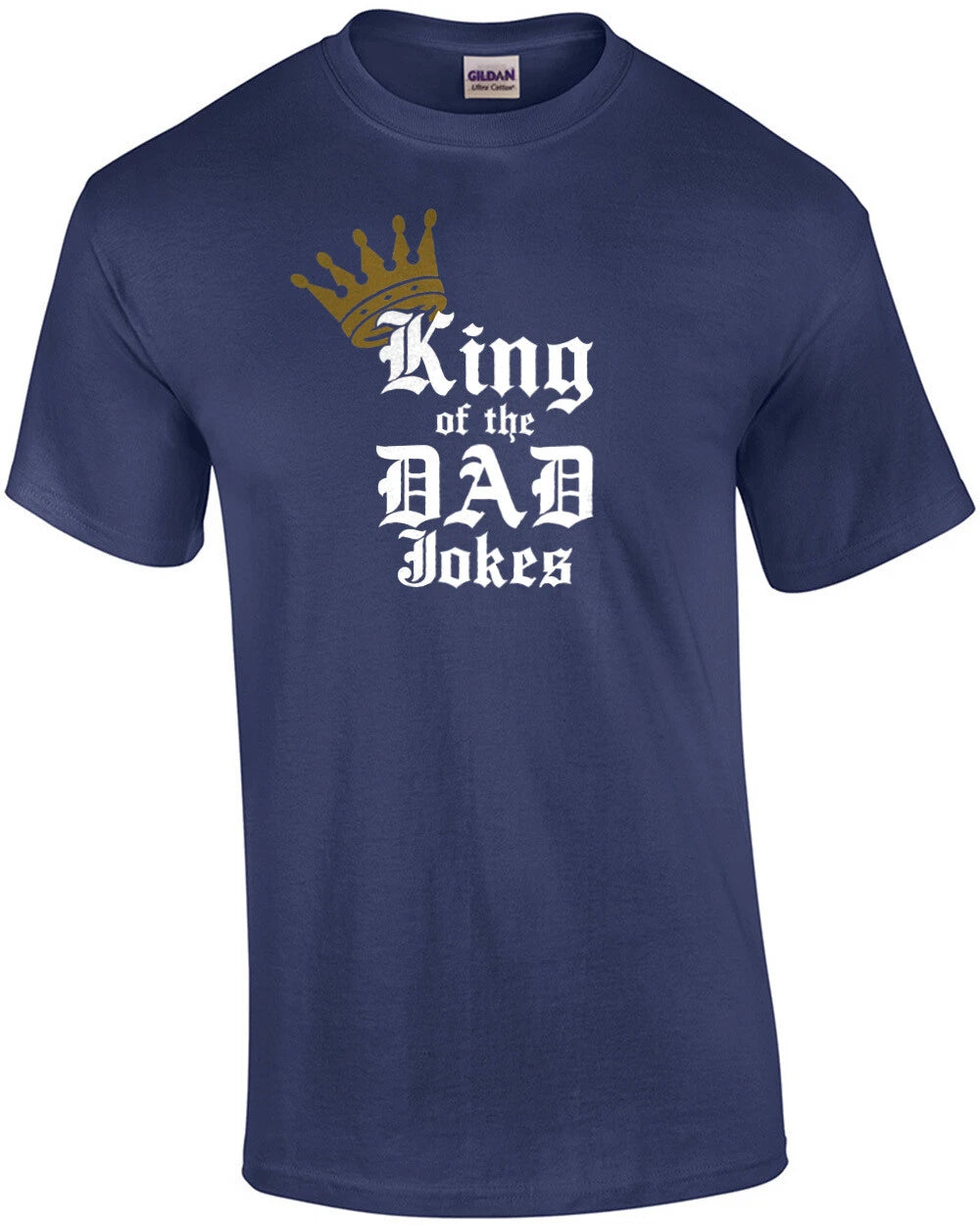 King of Dad Jokes - funny dad t-shirt