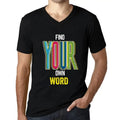 Men's Graphic T-Shirt V Neck Find Your Own Word Eco-Friendly Limited Edition
