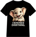 Elephant T Shirt I Remember Everything Cute Funny Baby Animal Graphic Tee