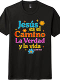 Spanish Scripture Tee, Jesus is the Way Truth Life, John 14:6, Unisex T-Shirt