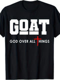 GOAT God Over All Things Christian T-Shirt Faith Cross Graphic Tee