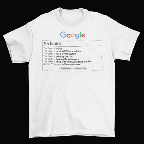 Anti Flat Earth T-Shirt Unisex Adult Funny Sizes Cotton Earth Round NASA New