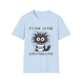 It is Fine I Am Fine Everything Is Fine coffee T-Shirt | Crazy Cat