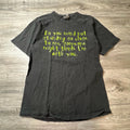Hanes Graphic Tee Mens Small Black Sarcastic Quote Neon Green Funny T-Shirt S