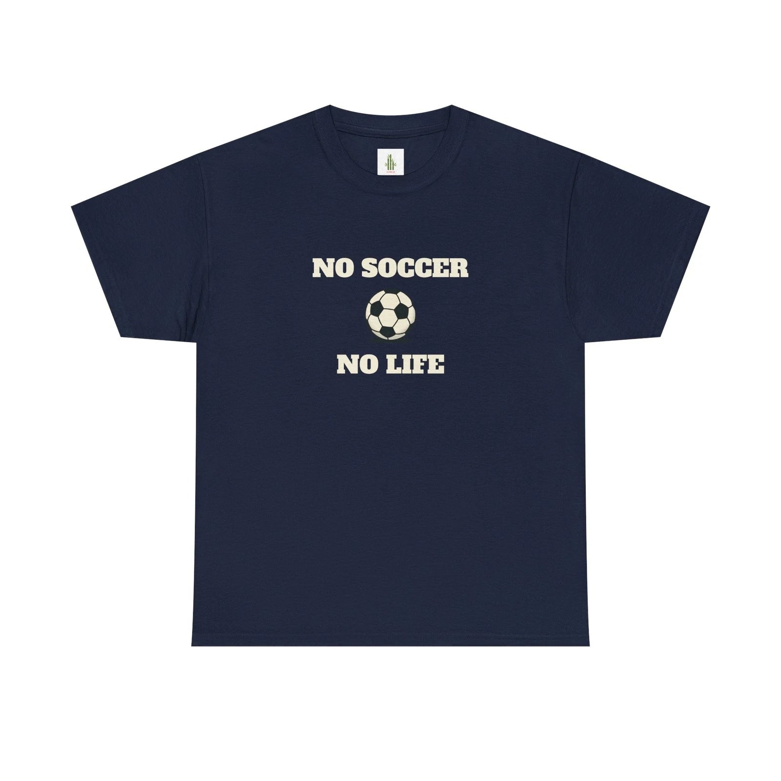 No Soccer No Life tee | Funny sports T-shirt