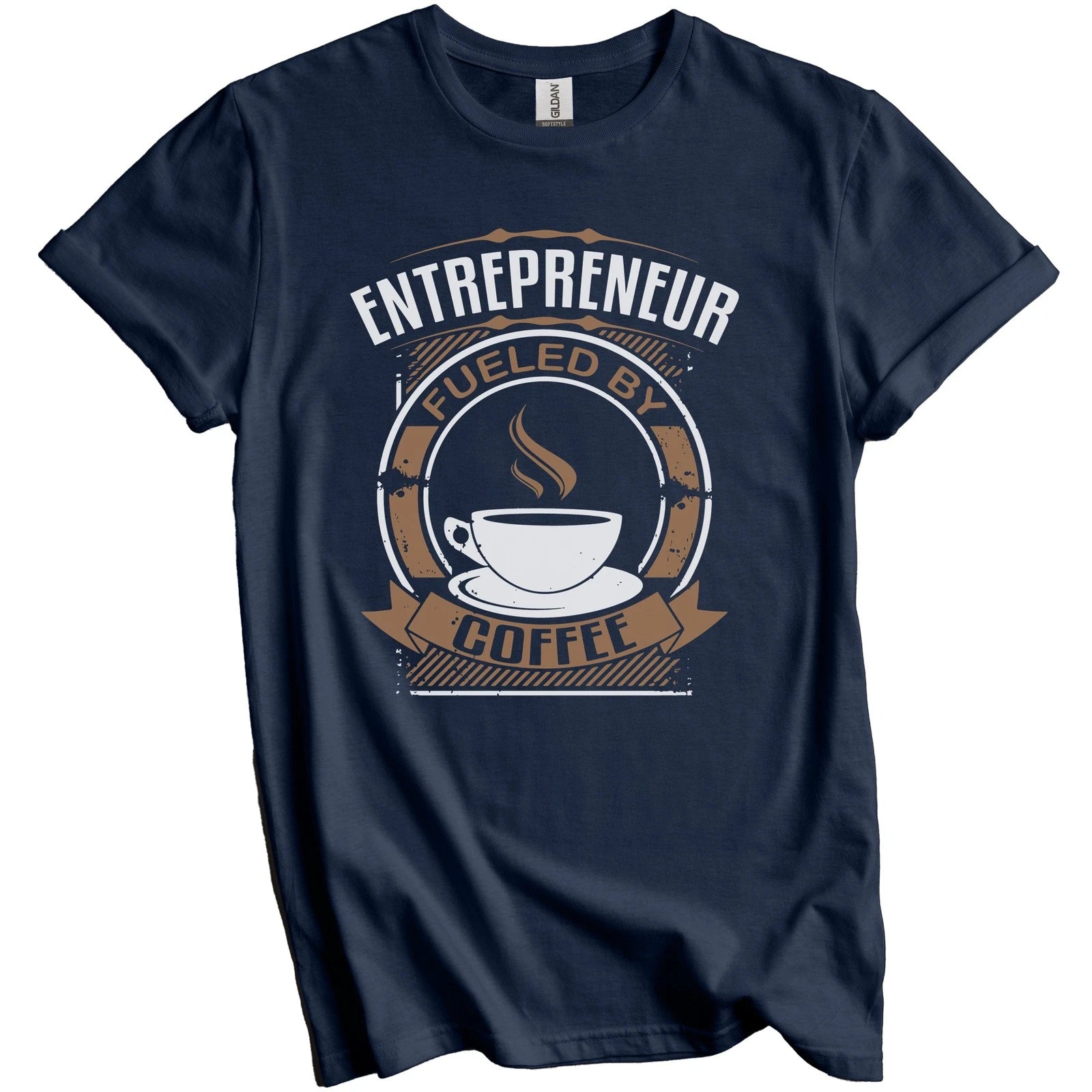 Entrepreneur Fueled By Coffee Funny Entrepreneurship T-Shirt