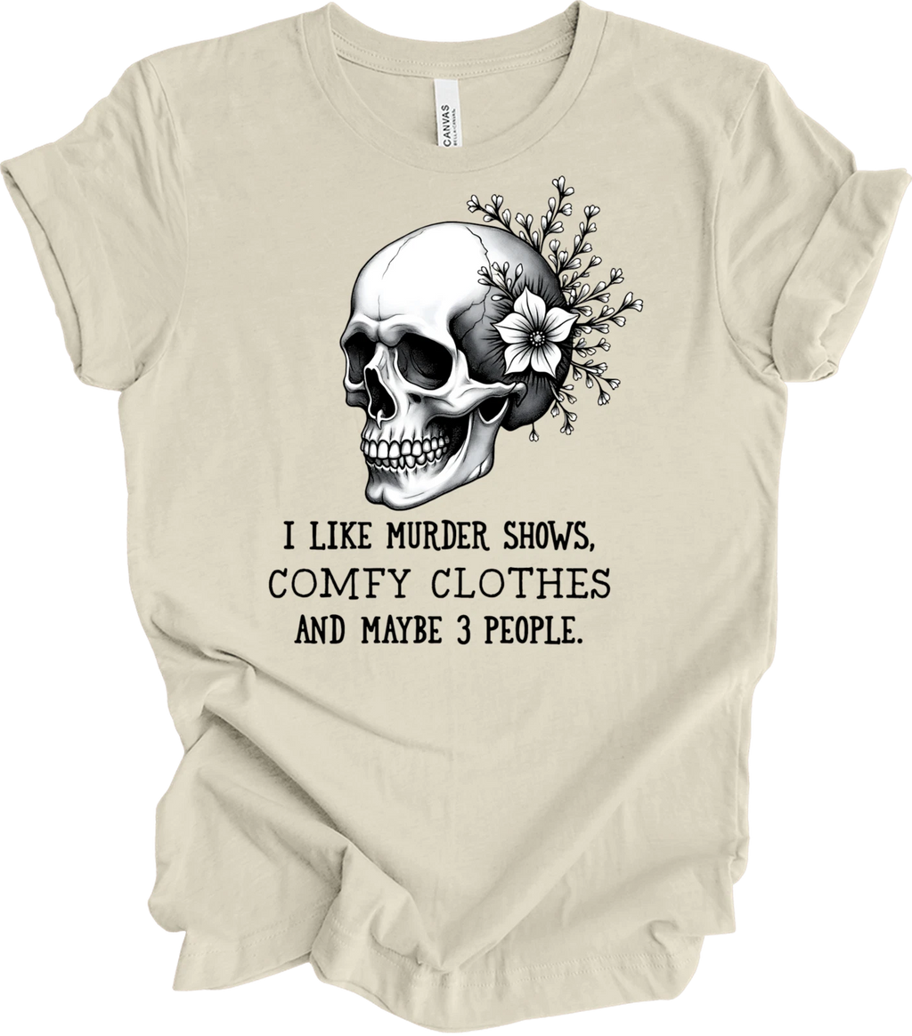 Funny Skull Art with Quirky Quote – Dark Humor Floral Design Gift T-shirt