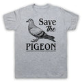 SAVE THE PIGEON ANIMAL RIGHTS PROTEST SLOGAN MENS & WOMENS T-SHIRT