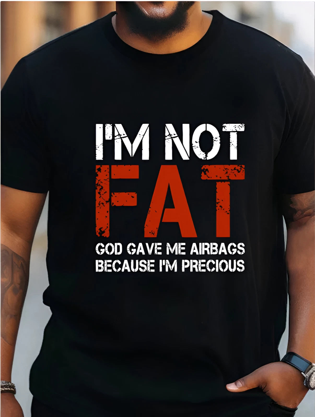 Men's Funny Humor T-Shirt I'm Not Fat God Gave Me Airbags Crew Neck Tee Top