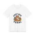 Cozy But Feral Cat Tee | feral era, chaotic cute