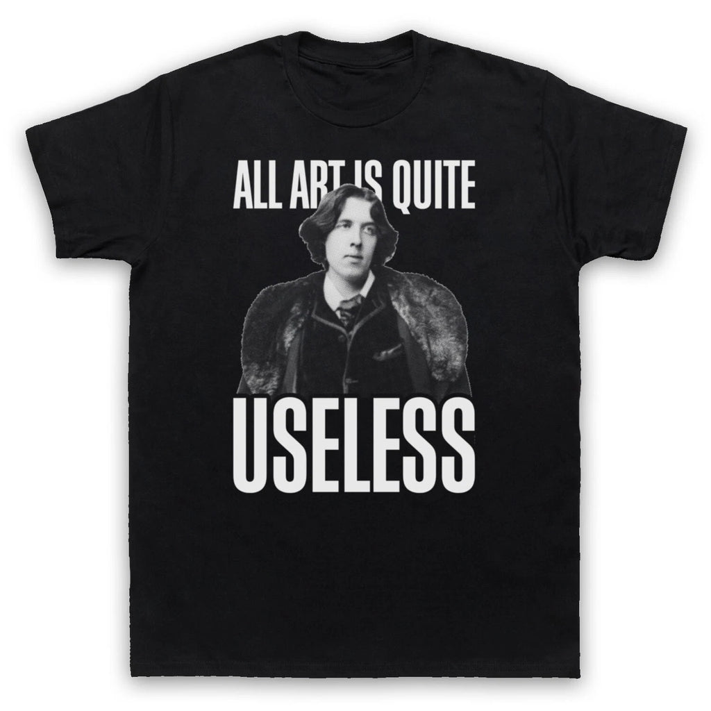 ALL ART IS USELESS OSCAR WILDE UNOFFICIAL WRITER QUOTE MENS & WOMENS T-SHIRT