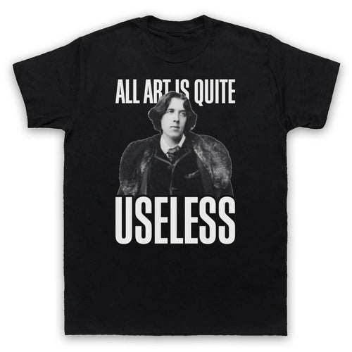 ALL ART IS USELESS OSCAR WILDE UNOFFICIAL WRITER QUOTE MENS & WOMENS T-SHIRT