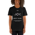 The JOE Must Flow: Funny Coffee, Joe Java Unisex T Shirt, Gift, Dune-esque Tee