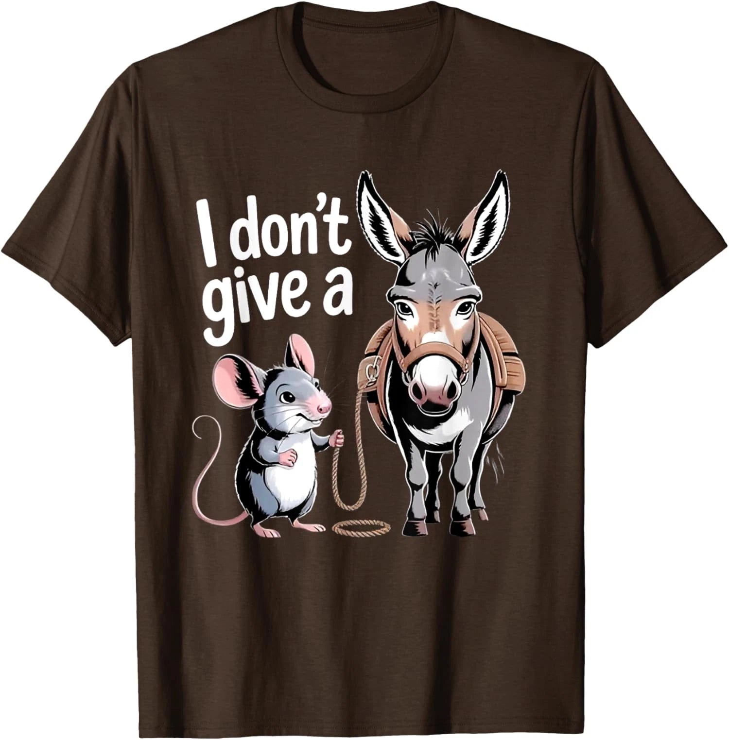 I Don't Give a Rats Ass Mouse Donkey Funny Sarcastic Unisex T-Shirt