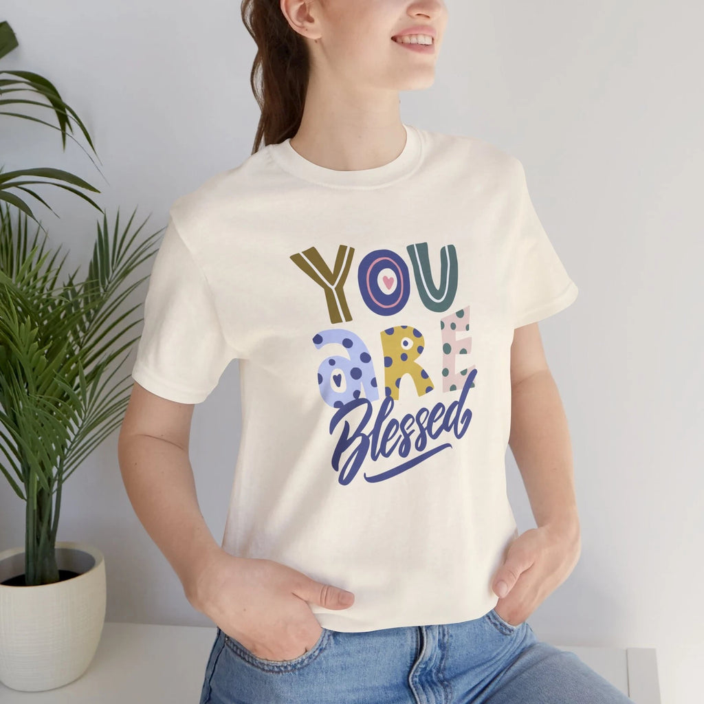 You Are Blessed Tee | Inspirational Typography Shirt