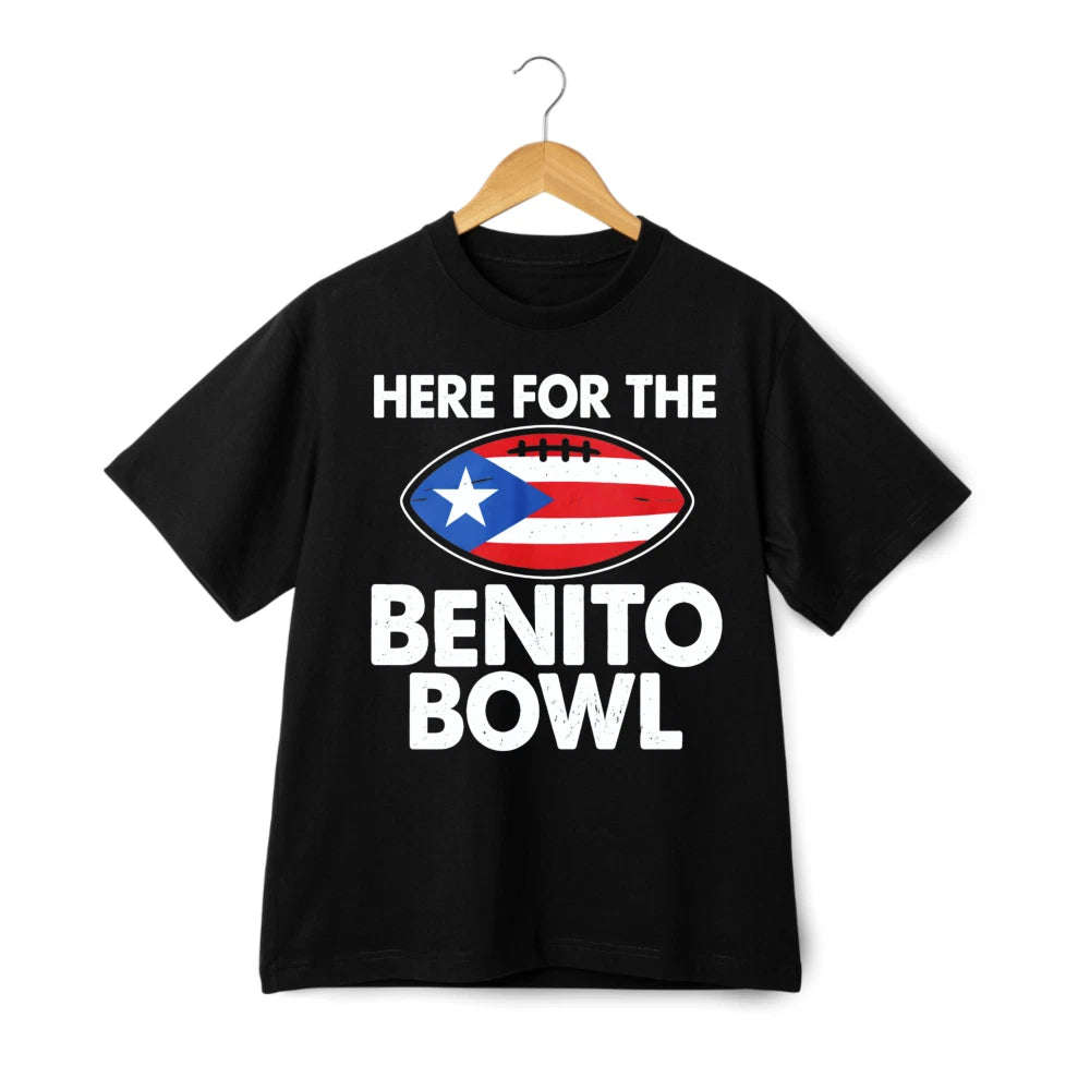 Here For The Benito Bowl Graphic T-Shirt Puerto Rico Football Fan Tee Unisex