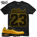 Shirt To Match Air Max 95 OG Big Bubble Varsity Maize Black Unisex Tee Blessed