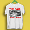 The Fall Totally Wired Limited Red Edition Music Retro Cool Tee T Shirt P4071