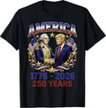 250 Years America Anniversary 250th Trump Washington T-Shirt New