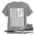 JORDAN 11 COOL GREY T SHIRTS BY SALUTE AND CONQUER (FLAG)