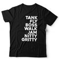 Tank Fly Boss Walk Jam Nitty Gritty Unisex & Kids T Shirt Jam Hot Dub Good To Me