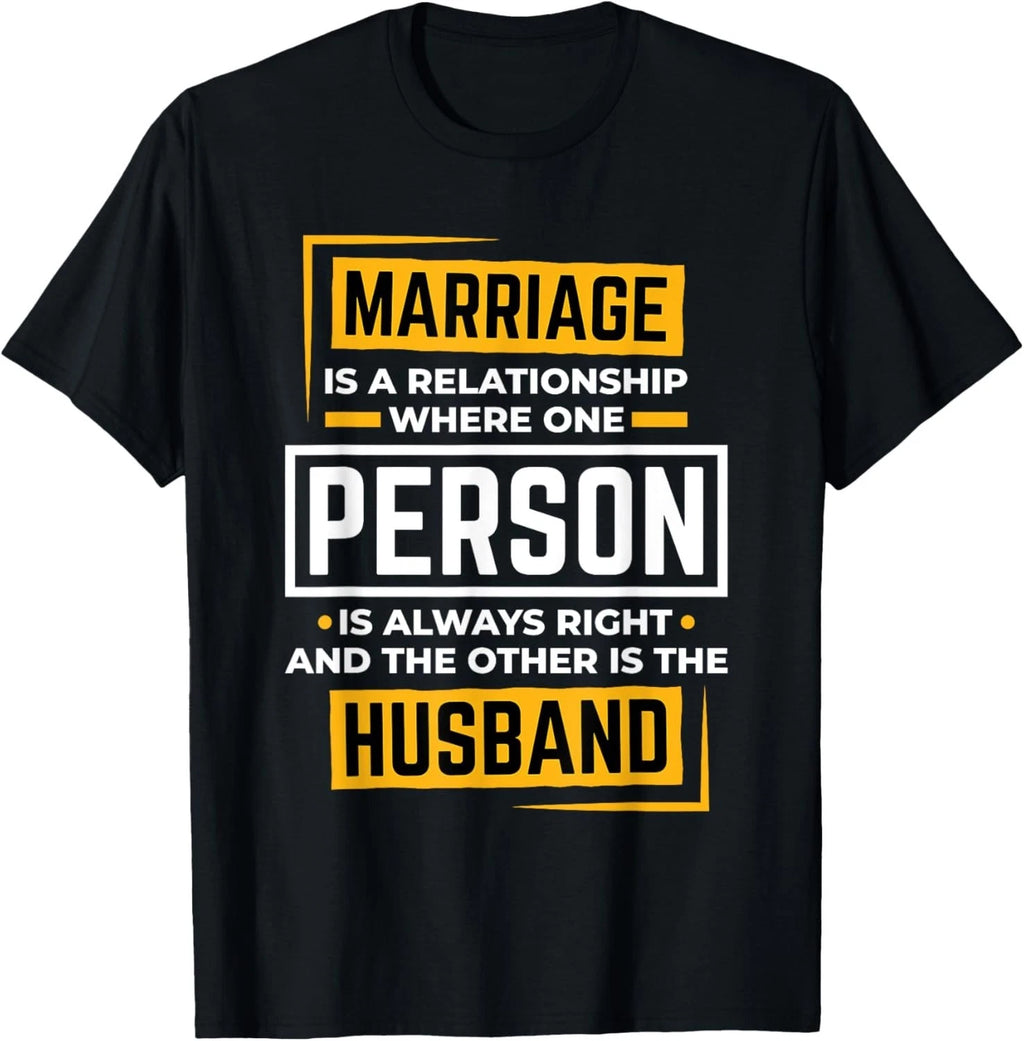 Funny Husband Wife Marriage is A Relationship for Men Women Gift Unisex T-Shirt