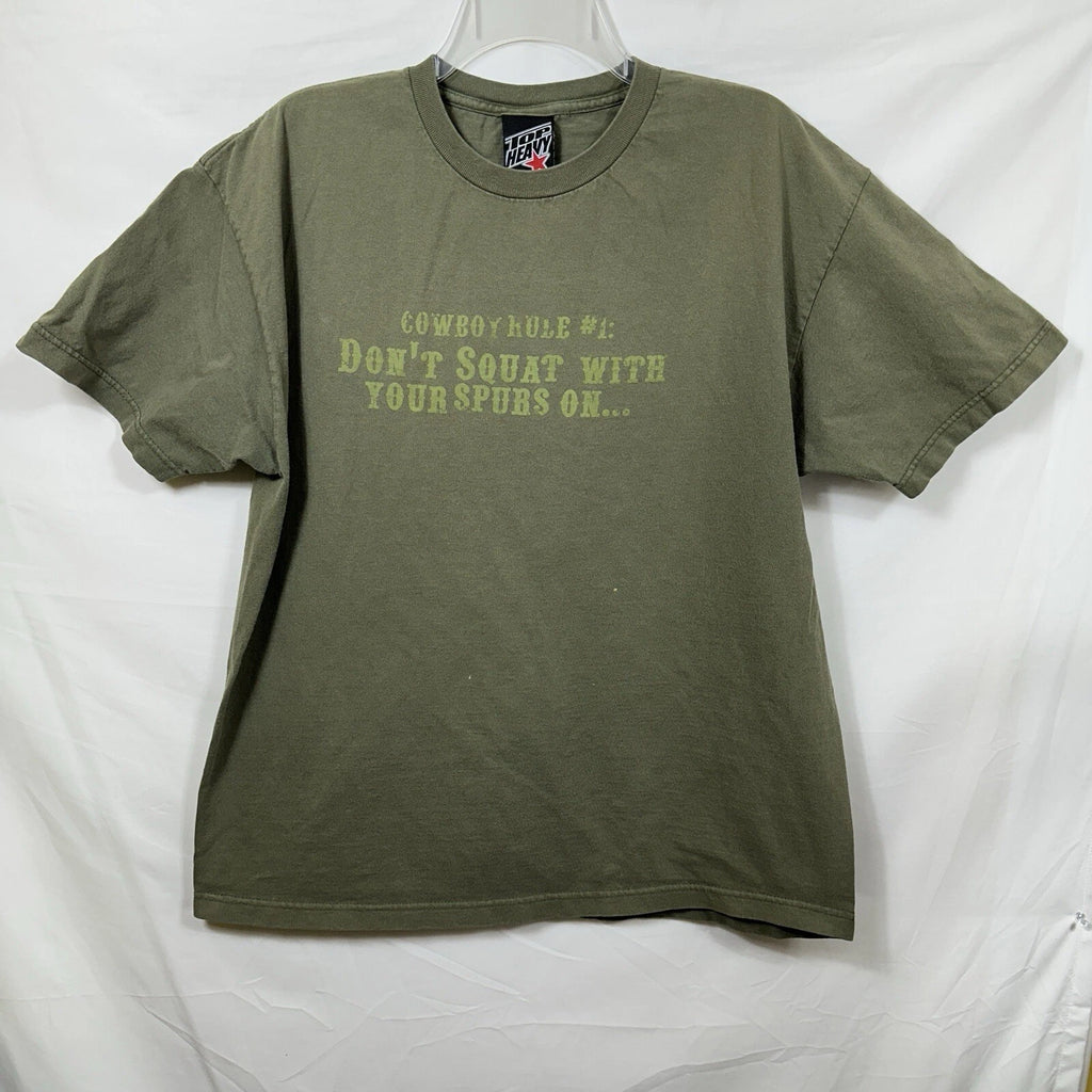Vtg Top Heavy Y2K Novelty T-Shirt Cowboy Rule #1 Don't Squat with your Spurs on