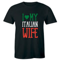 I Love My Italian Wife Men's T-Shirt Cute Funny Husband Family Shirt Italy Tee