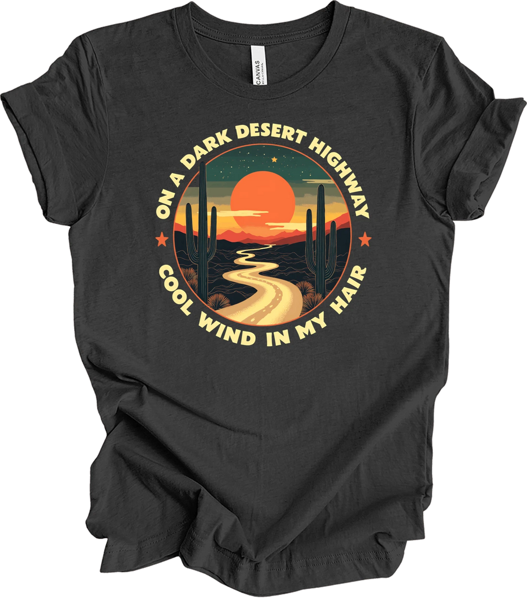 Dark Desert Highway Adventure Tee Retro Nature Graphic Road Trip Shirt T-shirt