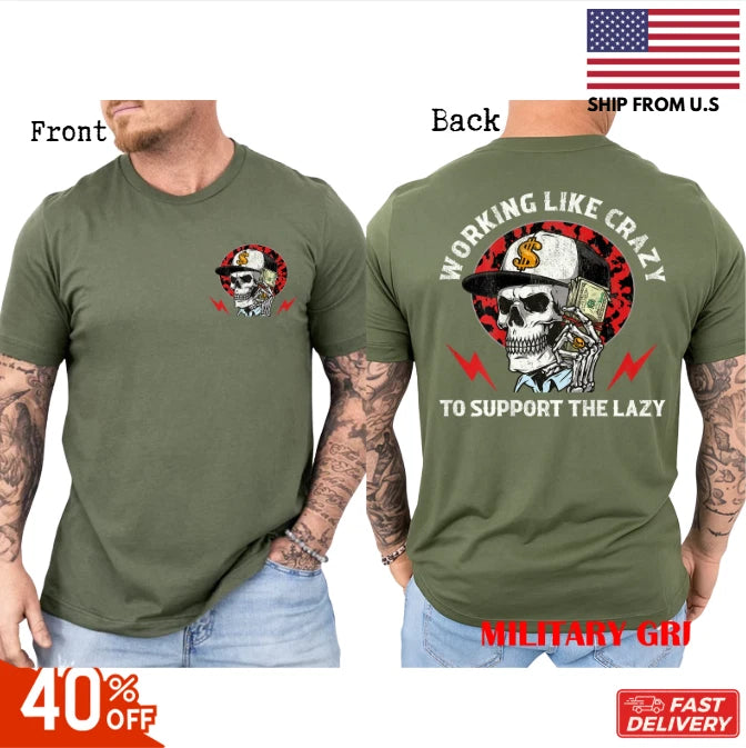 Skeleton Working Like Crazy To Support The Lazy Vintage 2 Side T-ShirT REPRINT !