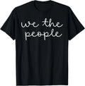 We The People Minimalist T-Shirt