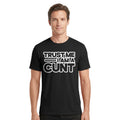 Trust Me I Am A Funny Offensive Slogan T-Shirt | Rude Sarcastic Joke Tee